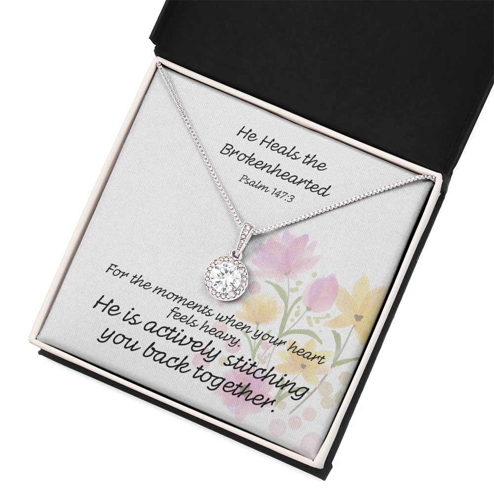 He Heals The Brokenhearted (Psalm 147:3) | Eternal Hope Pendant Necklace