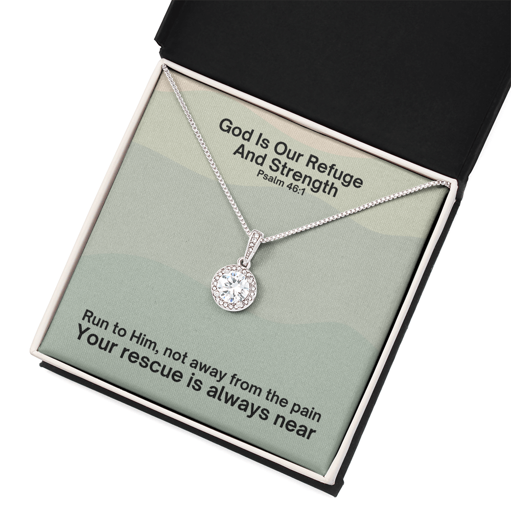 God Is Our Refuge And Strength (Psalm 46:1) | Eternal Hope Pendant Necklace