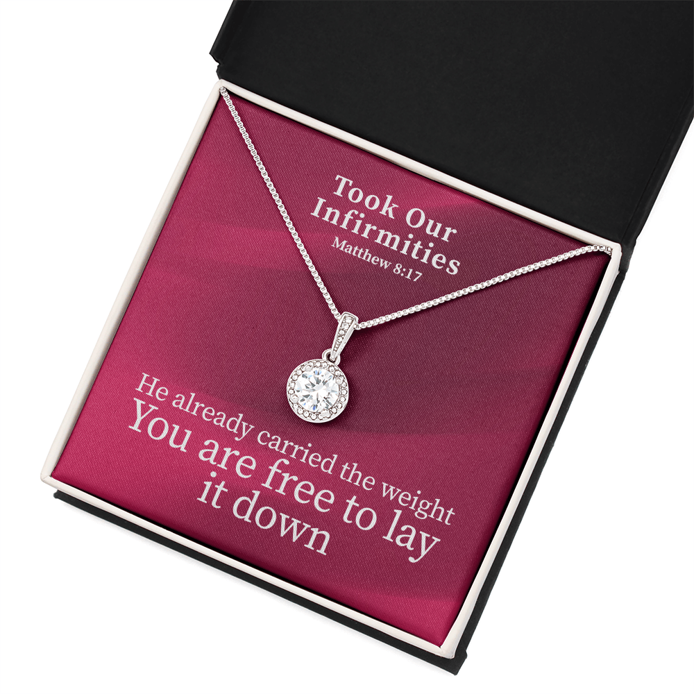 Took Our Infirmities (Matthew :17) | Eternal Hope Pendant Necklace