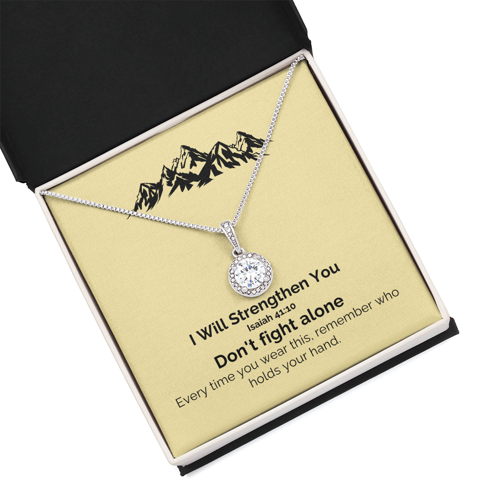 I Will Strengthen You (Isaiah 41:10) | Eternal Hope Pendant Necklace