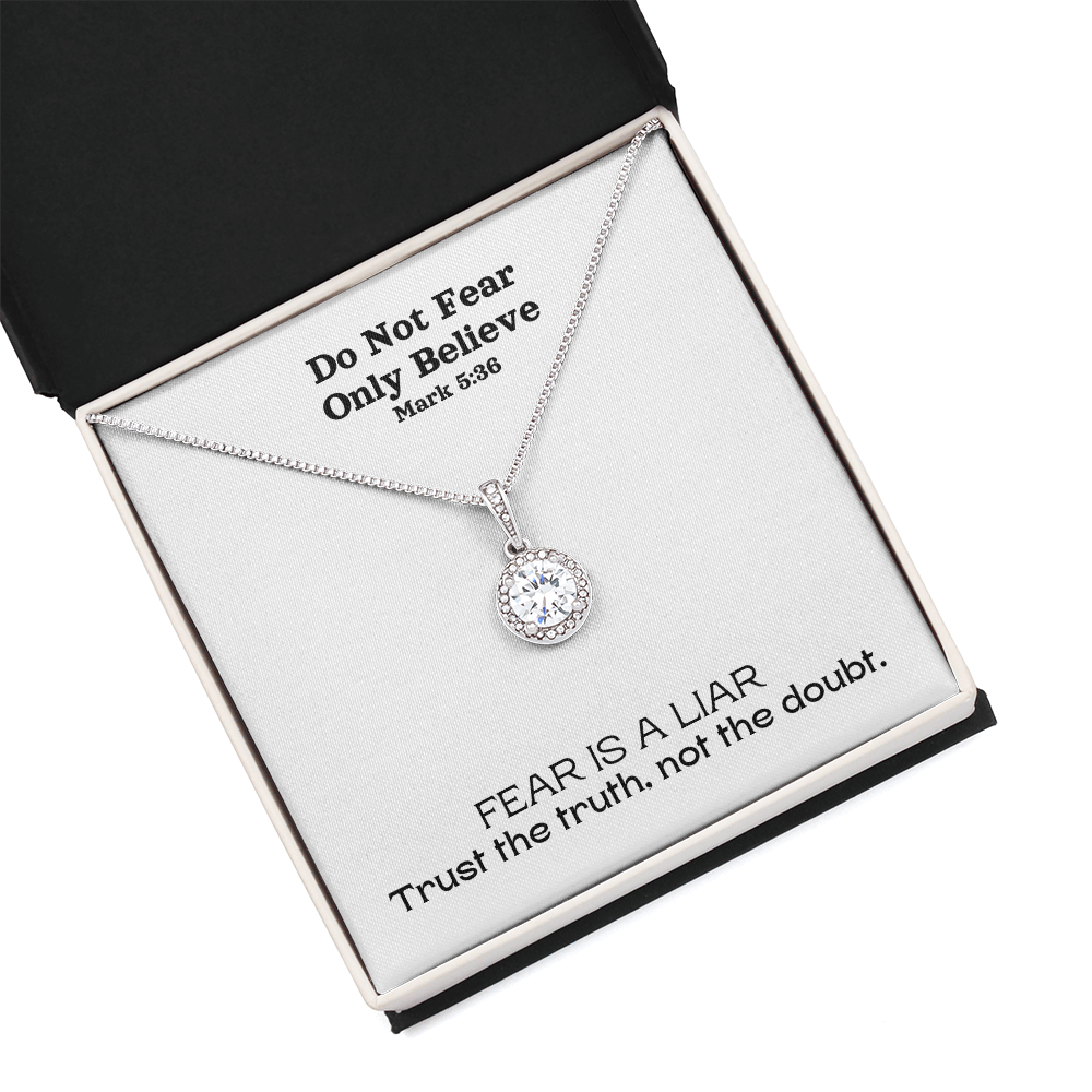 Do Not Fear Only Believe (Mark 5:36) | Eternal Hope Pendant Necklace