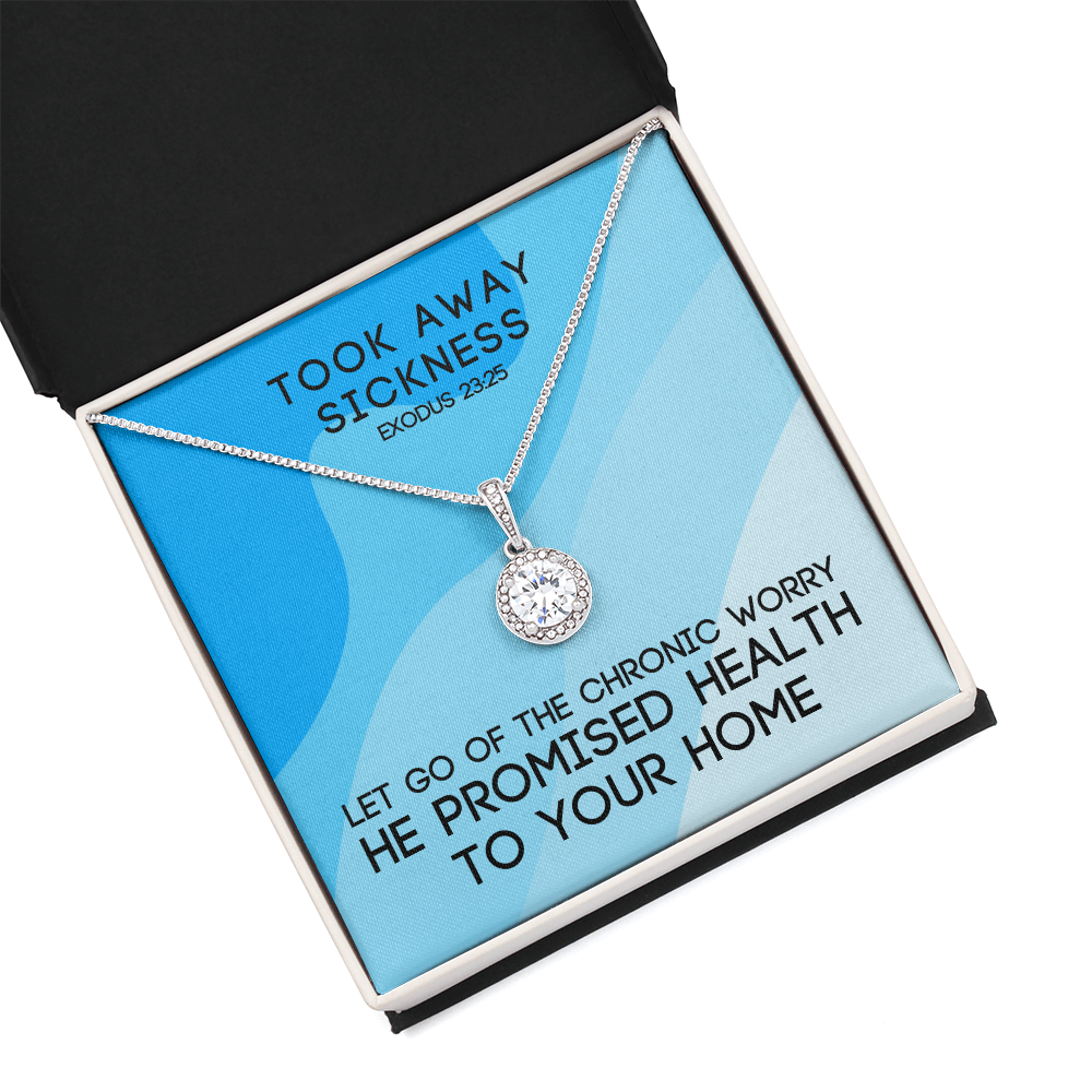 Took Away Sickness (Exodus 23:25) | Eternal Hope Pendant Necklace