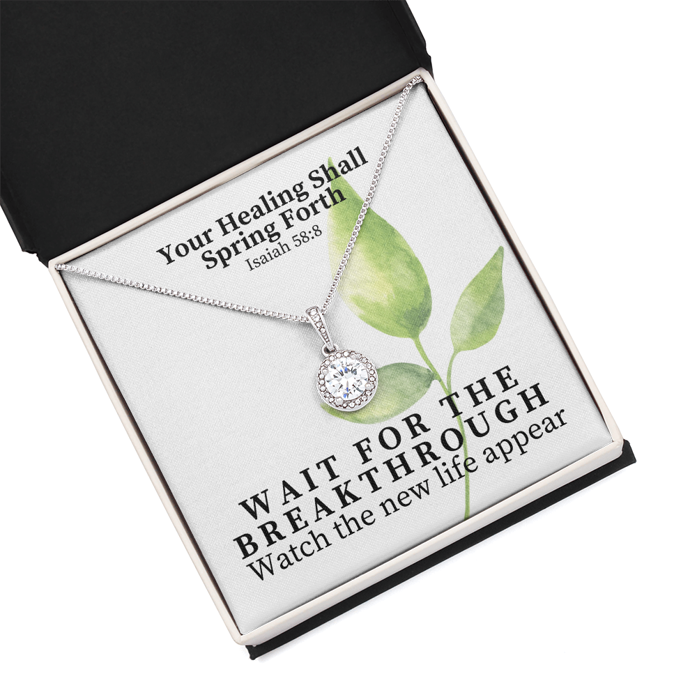 Your Healing Shall Spring Forth (Isaiah 58:8) | Eternal Hope Pendant Necklace