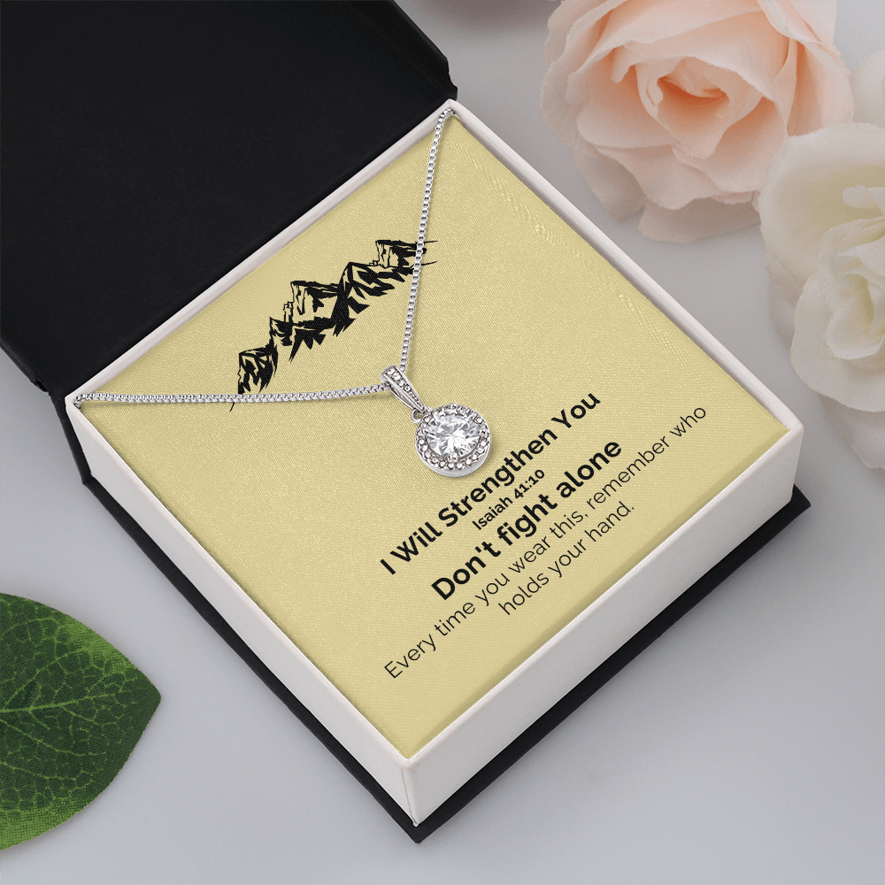 I Will Strengthen You (Isaiah 41:10) | Eternal Hope Pendant Necklace