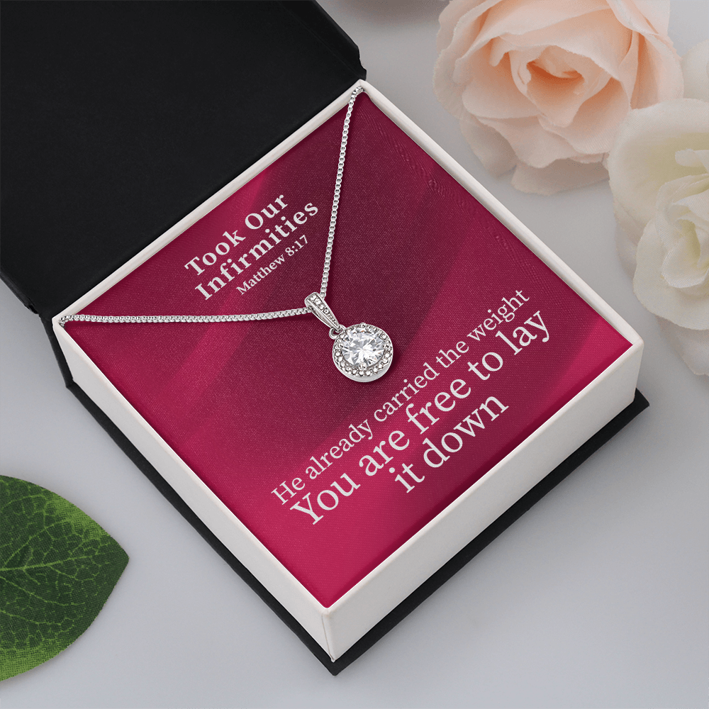 Took Our Infirmities (Matthew :17) | Eternal Hope Pendant Necklace