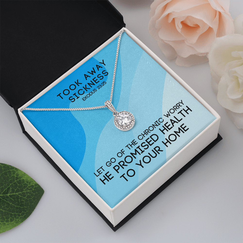 Took Away Sickness (Exodus 23:25) | Eternal Hope Pendant Necklace