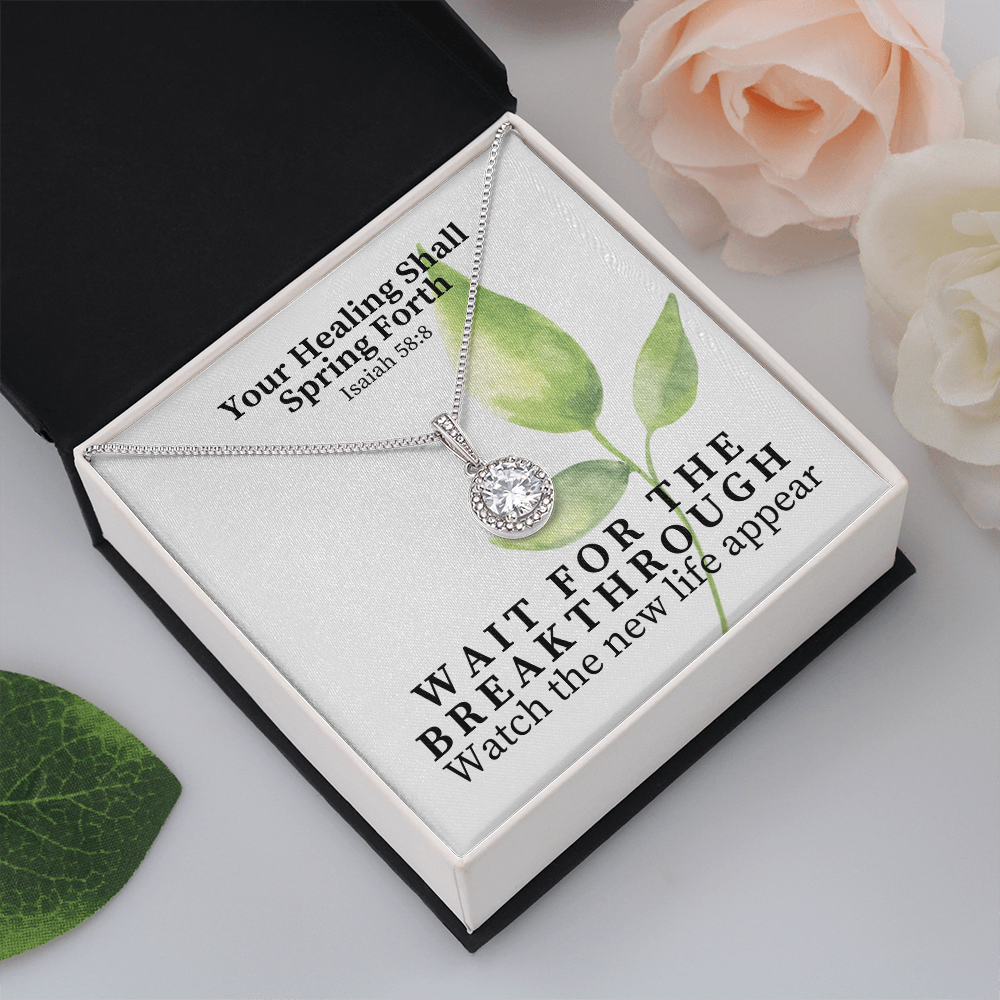 Your Healing Shall Spring Forth (Isaiah 58:8) | Eternal Hope Pendant Necklace
