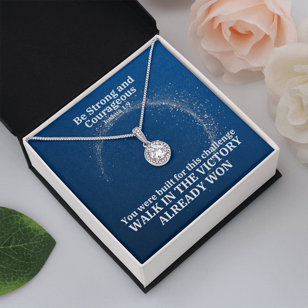 Be Strong And Courageous (Joshua 1:9) | Eternal Hope Pendant Necklace