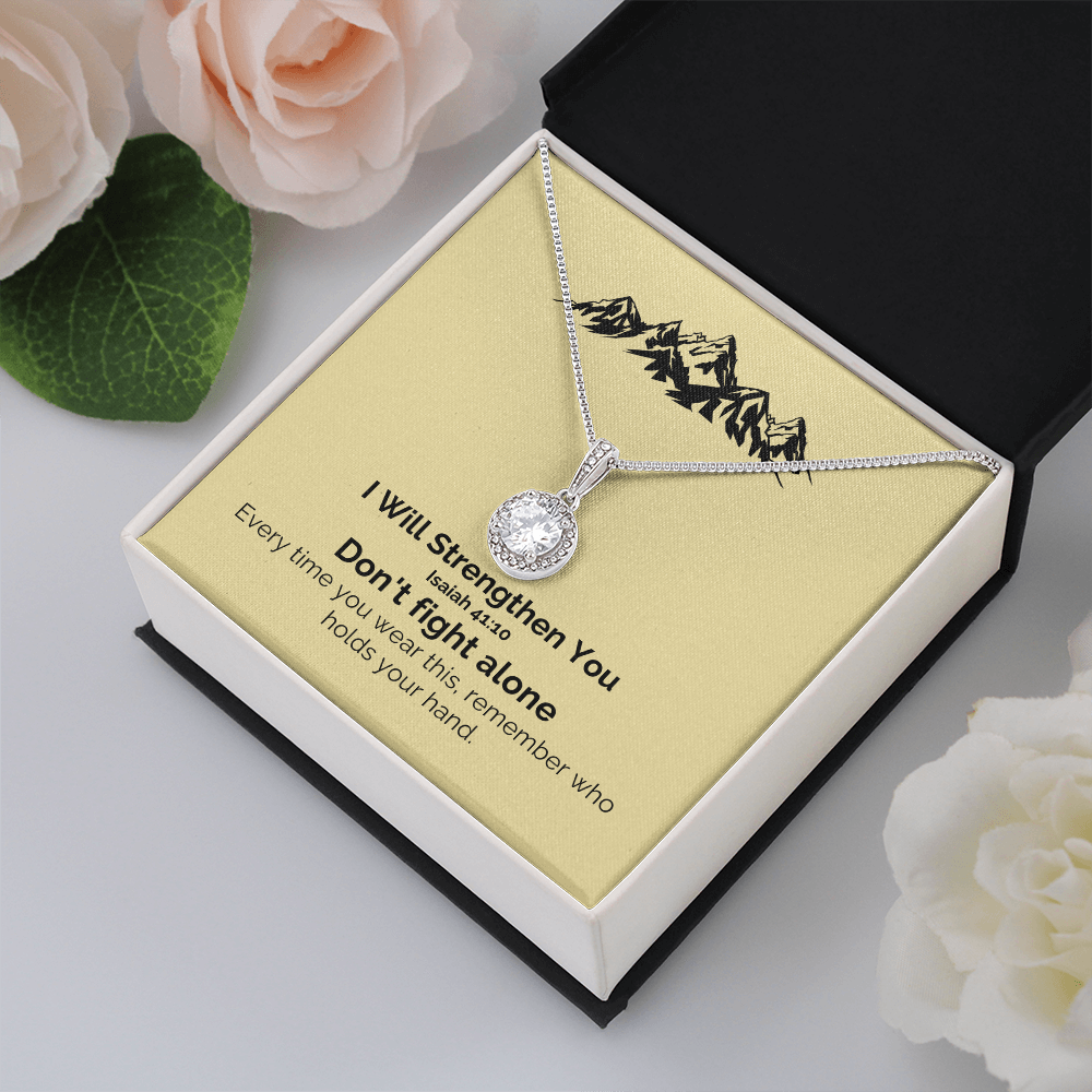 I Will Strengthen You (Isaiah 41:10) | Eternal Hope Pendant Necklace