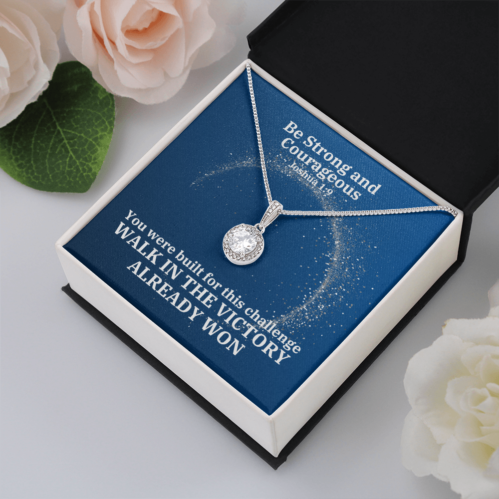 Be Strong And Courageous (Joshua 1:9) | Eternal Hope Pendant Necklace