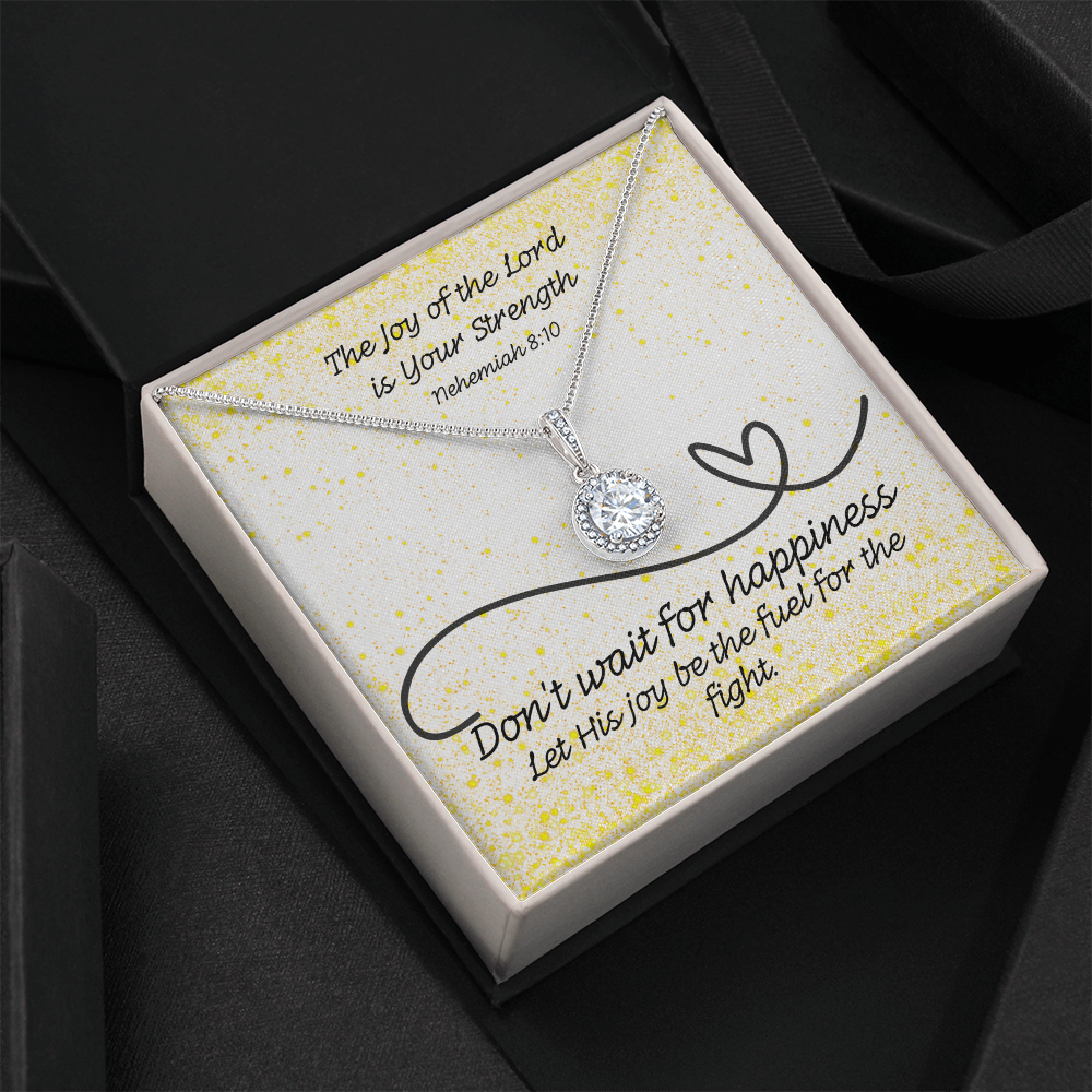 The Joy of the Lord Is Your Strength (Nehemiah 8:10) | Eternal Hope Pendant Necklace