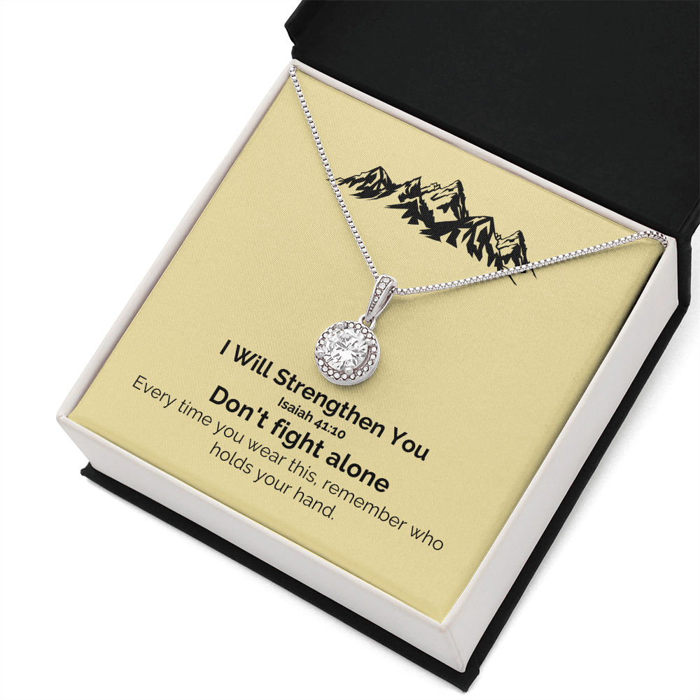 I Will Strengthen You (Isaiah 41:10) | Eternal Hope Pendant Necklace