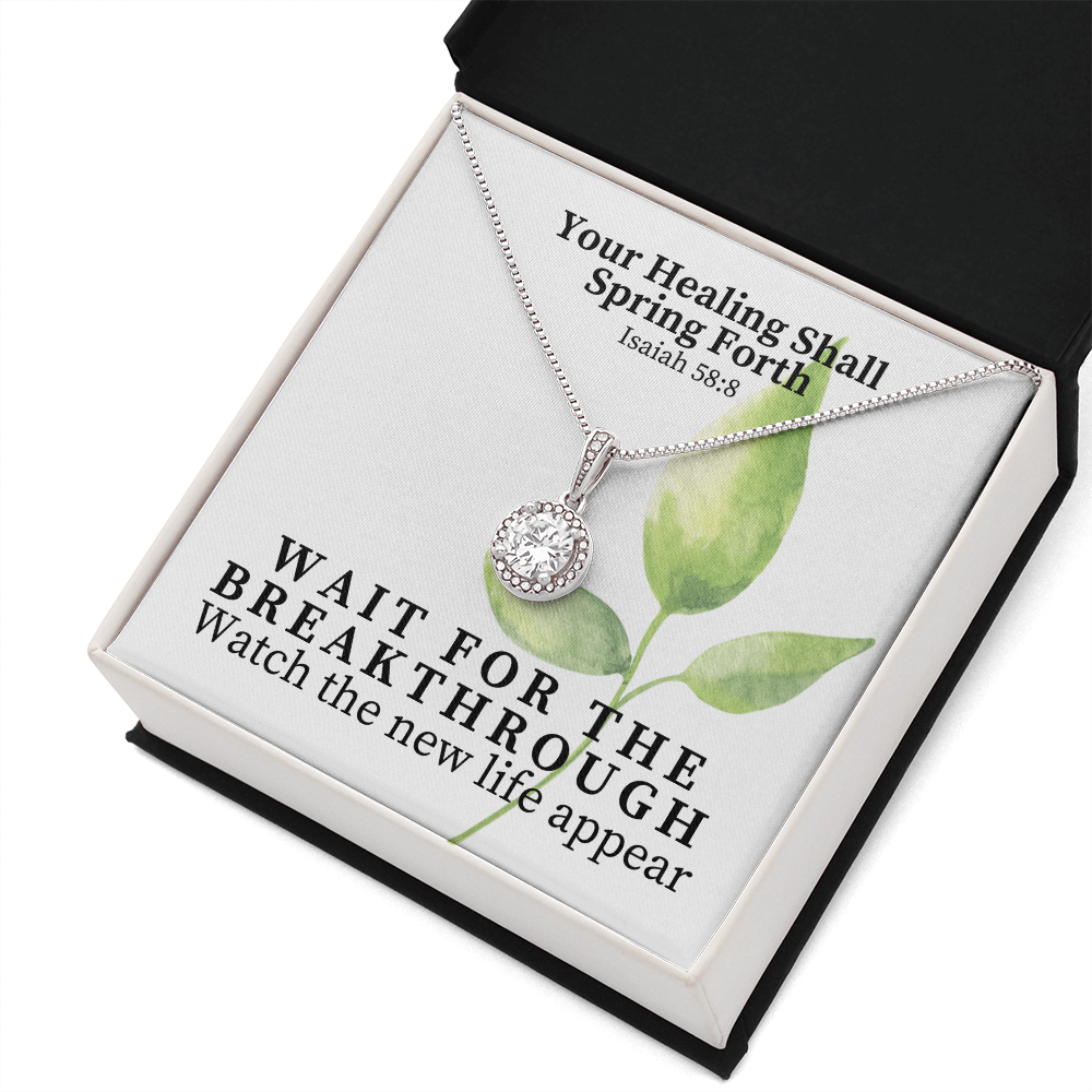 Your Healing Shall Spring Forth (Isaiah 58:8) | Eternal Hope Pendant Necklace