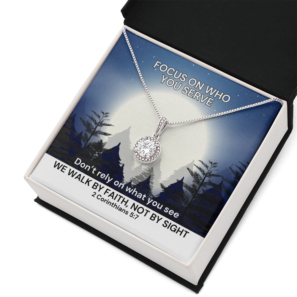 We Walk By Faith, Not By Sight (2 Corinthians 5:7) | Eternal Hope Pendant Necklace