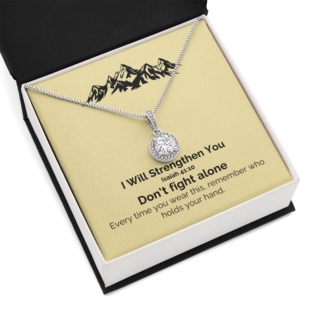 I Will Strengthen You (Isaiah 41:10) | Eternal Hope Pendant Necklace