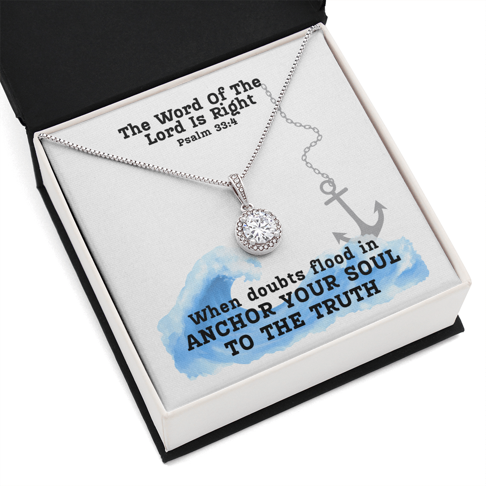 The Word Of The Lord Is Right (Psalm 33:4) | Eternal Hope Pendant Necklace