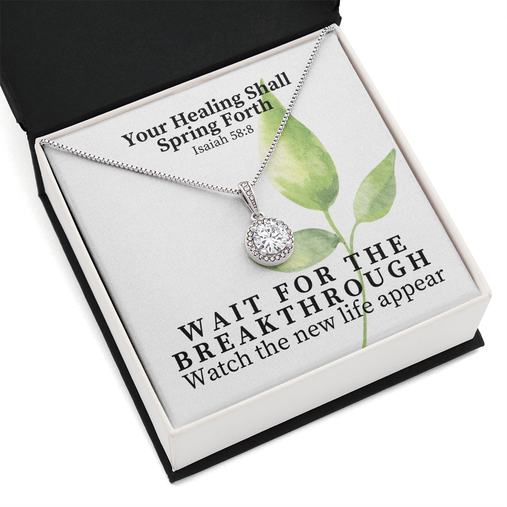 Your Healing Shall Spring Forth (Isaiah 58:8) | Eternal Hope Pendant Necklace