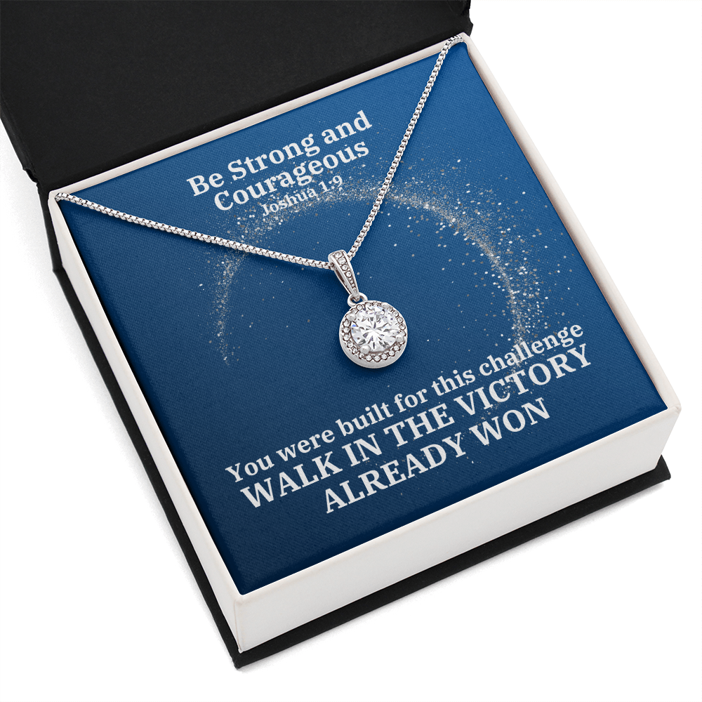 Be Strong And Courageous (Joshua 1:9) | Eternal Hope Pendant Necklace