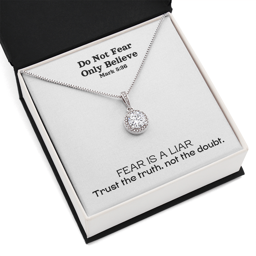 Do Not Fear Only Believe (Mark 5:36) | Eternal Hope Pendant Necklace