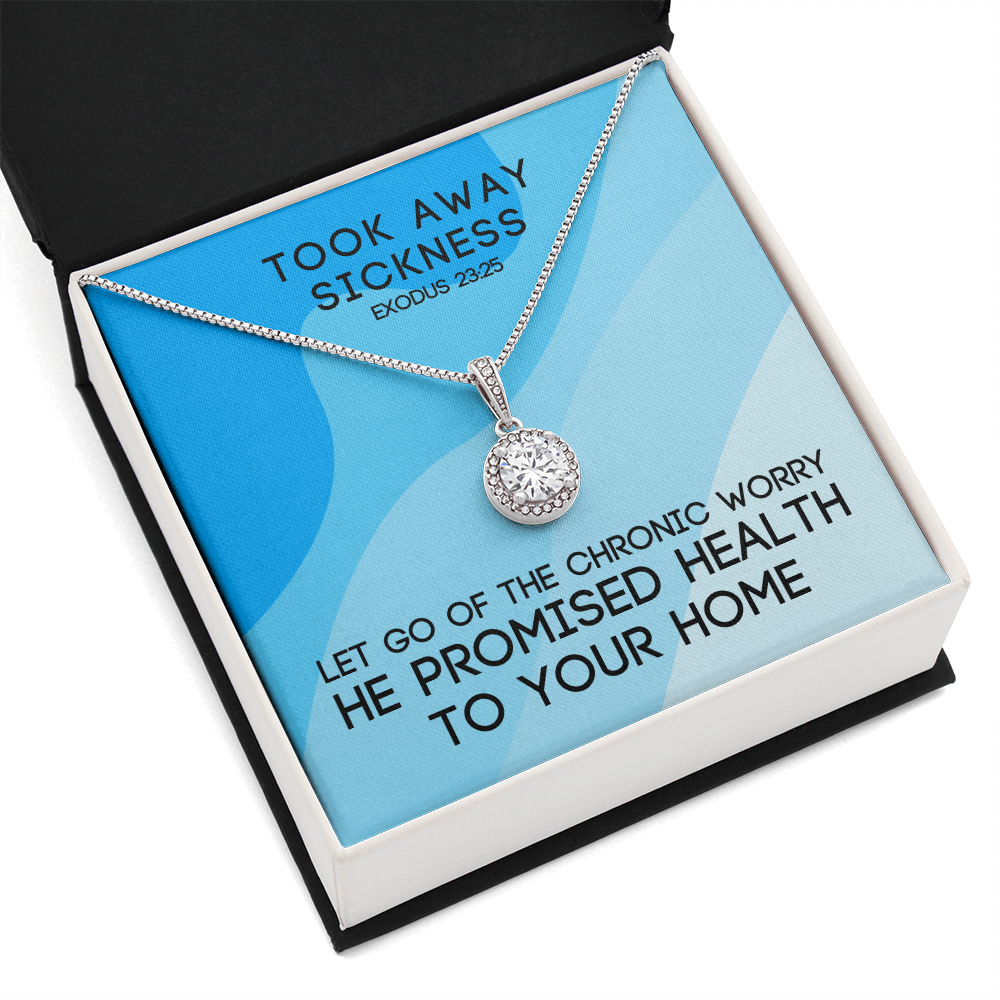 Took Away Sickness (Exodus 23:25) | Eternal Hope Pendant Necklace