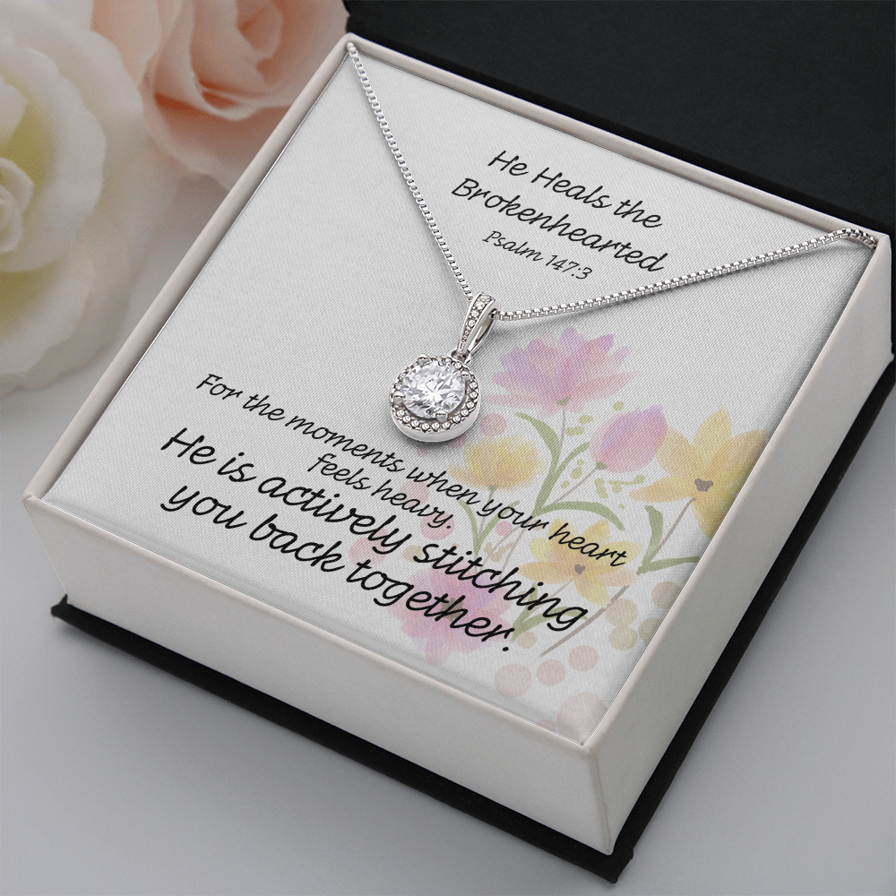 He Heals The Brokenhearted (Psalm 147:3) | Eternal Hope Pendant Necklace