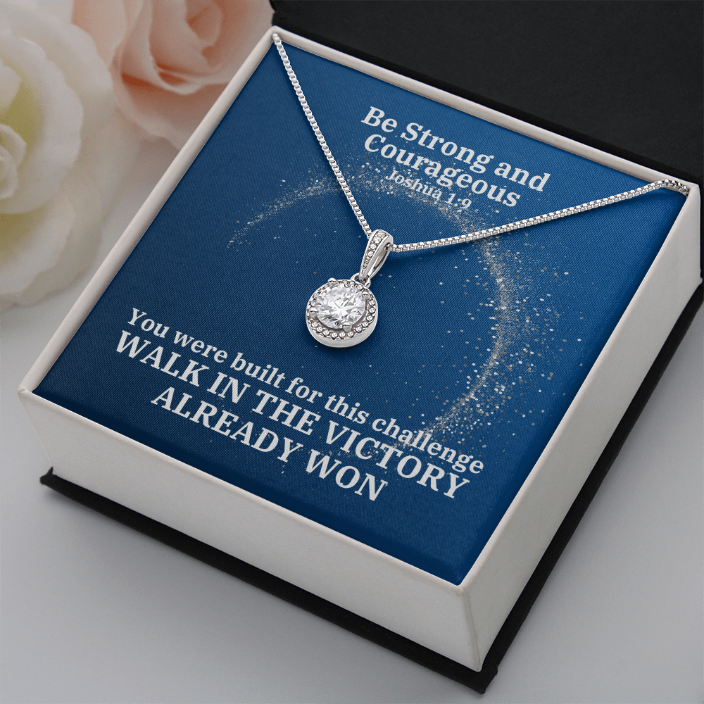 Be Strong And Courageous (Joshua 1:9) | Eternal Hope Pendant Necklace