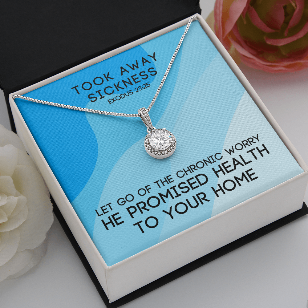 Took Away Sickness (Exodus 23:25) | Eternal Hope Pendant Necklace
