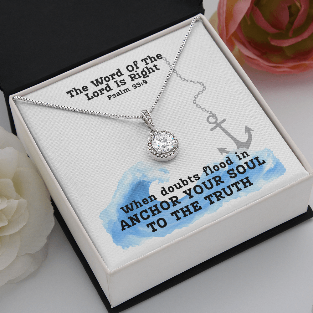 The Word Of The Lord Is Right (Psalm 33:4) | Eternal Hope Pendant Necklace