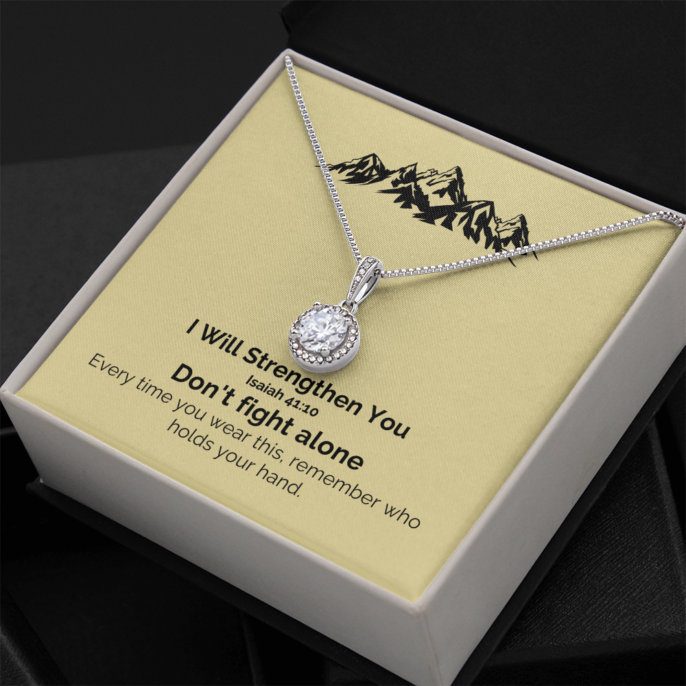 I Will Strengthen You (Isaiah 41:10) | Eternal Hope Pendant Necklace