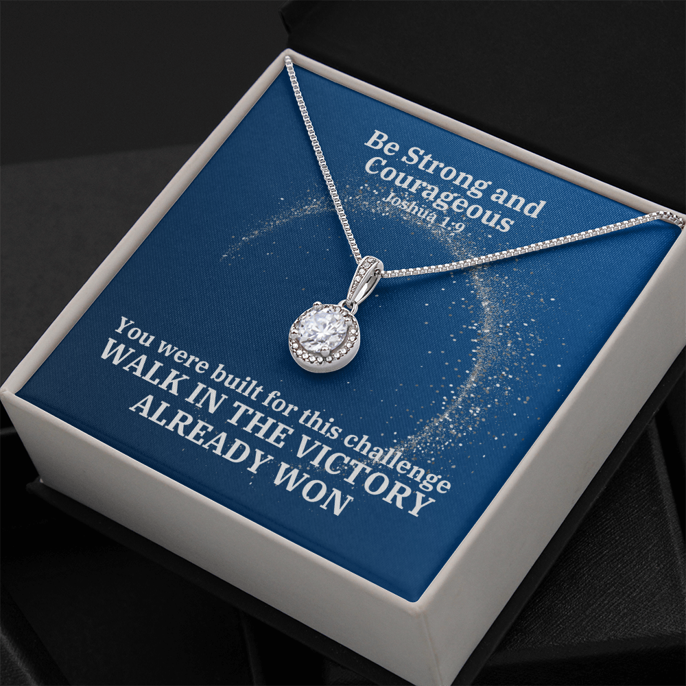 Be Strong And Courageous (Joshua 1:9) | Eternal Hope Pendant Necklace