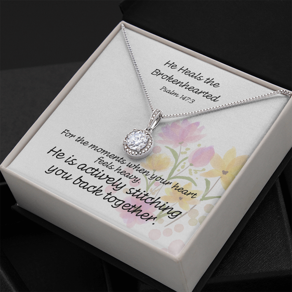 He Heals The Brokenhearted (Psalm 147:3) | Eternal Hope Pendant Necklace