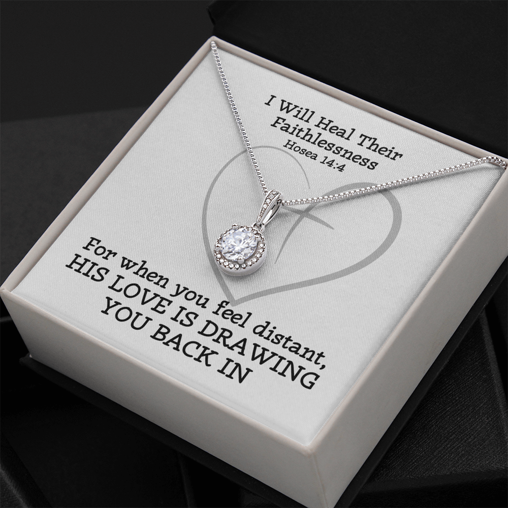 I Will Heal Their Faithlessness (Hosea 14:4) | Eternal Hope Pendant Necklace