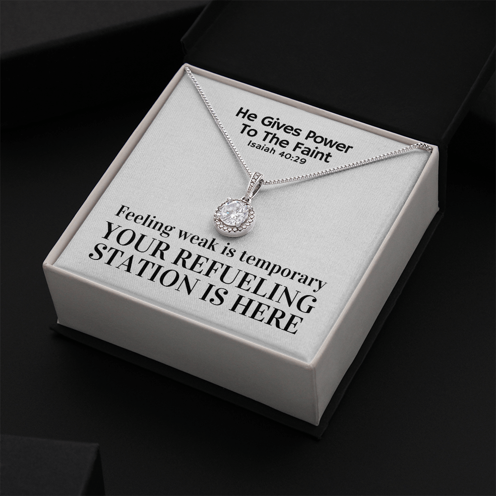 He Gives Power To The Faint (Isaiah 40:29) | Eternal Hope Pendant Necklace