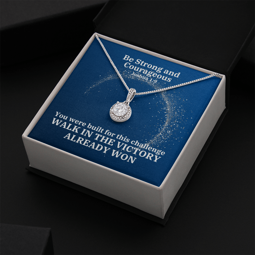 Be Strong And Courageous (Joshua 1:9) | Eternal Hope Pendant Necklace
