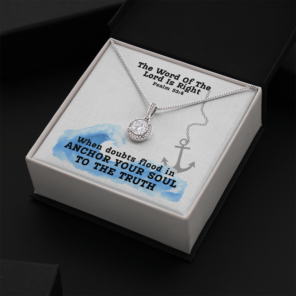 The Word Of The Lord Is Right (Psalm 33:4) | Eternal Hope Pendant Necklace