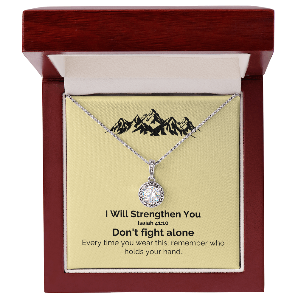 I Will Strengthen You (Isaiah 41:10) | Eternal Hope Pendant Necklace