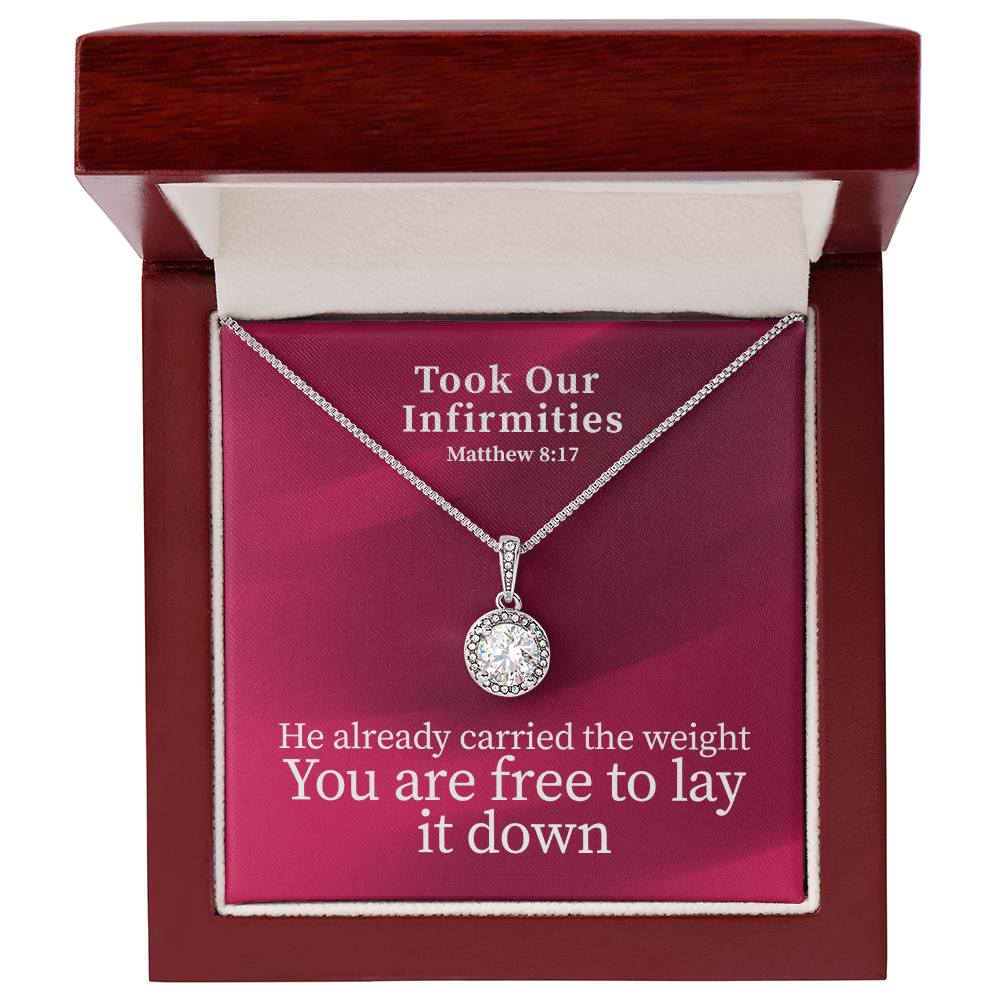 Took Our Infirmities (Matthew :17) | Eternal Hope Pendant Necklace