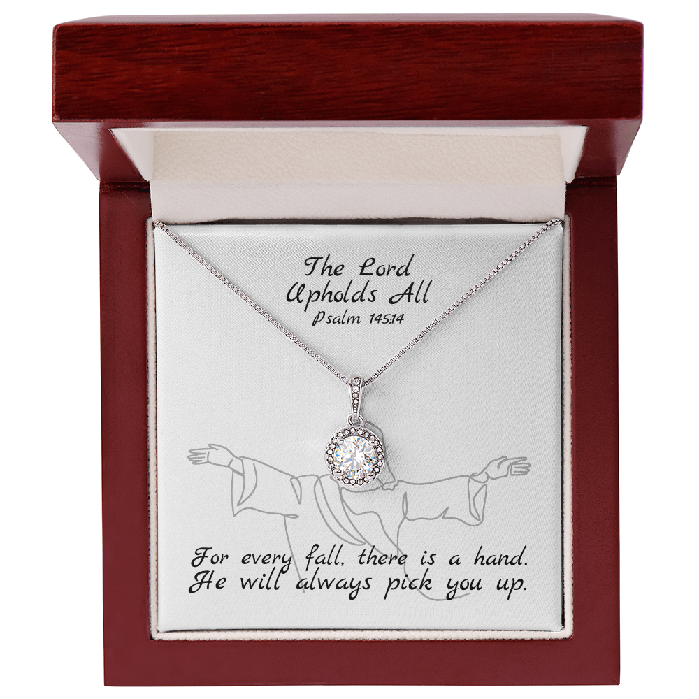 The Lord Upholds All (Psalm 145:14) | Eternal Hope Pendant Necklace