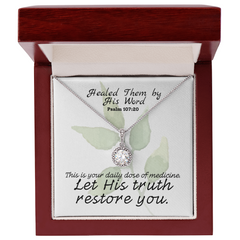 Healed Them By His Words (Psalm 107:20) | Eternal Hope Pendant Necklace