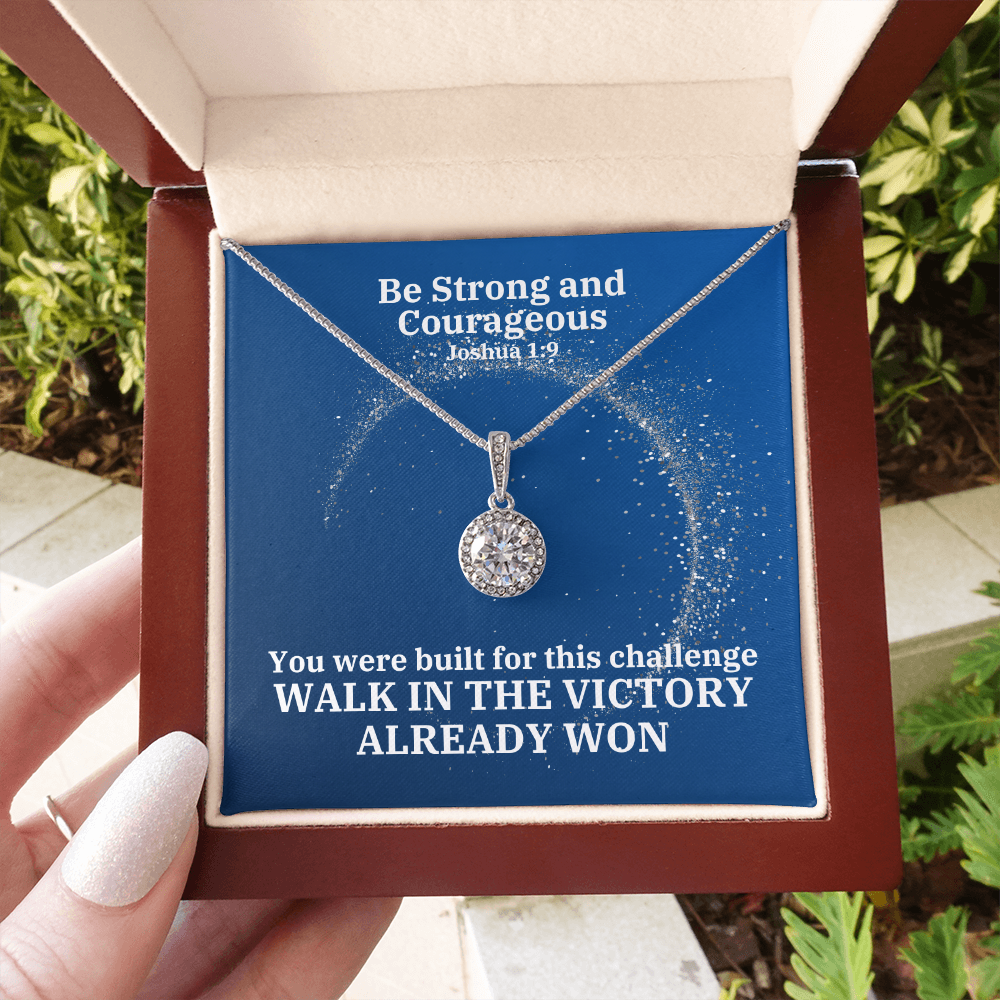 Be Strong And Courageous (Joshua 1:9) | Eternal Hope Pendant Necklace