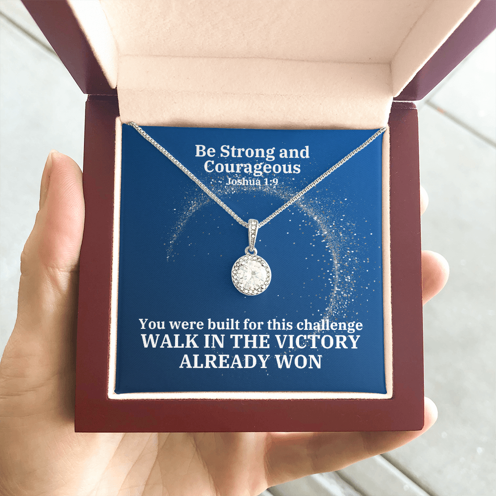 Be Strong And Courageous (Joshua 1:9) | Eternal Hope Pendant Necklace