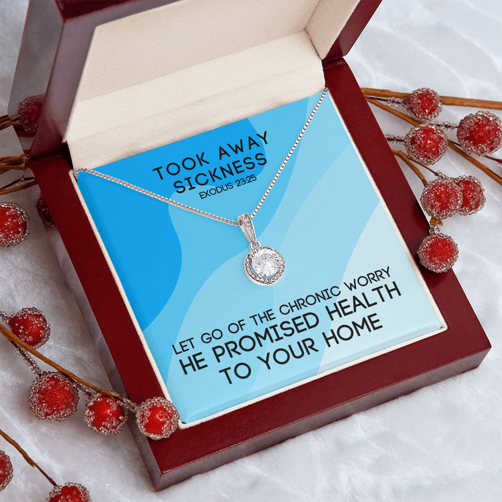 Took Away Sickness (Exodus 23:25) | Eternal Hope Pendant Necklace