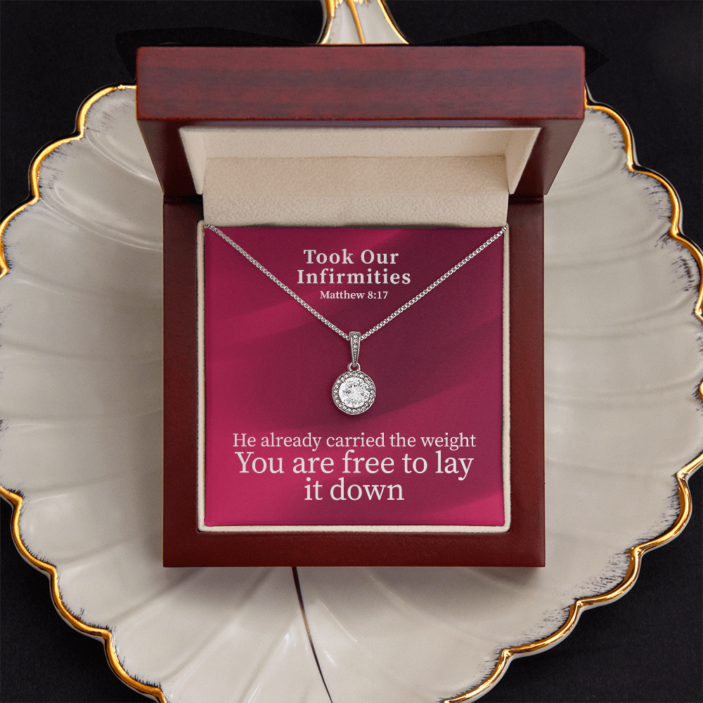 Took Our Infirmities (Matthew :17) | Eternal Hope Pendant Necklace
