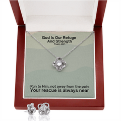 God Is Our Refuge And Strength (Psalm 46:1) | Love Knot Necklace & Earring Set