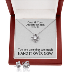 Cast All Your  Anxiety On Him (1 Peter 5:7) | Love Knot Necklace & Earring Set