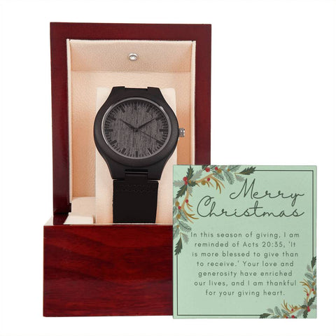 Wooden Watch For Husband ~Acts 20:35~