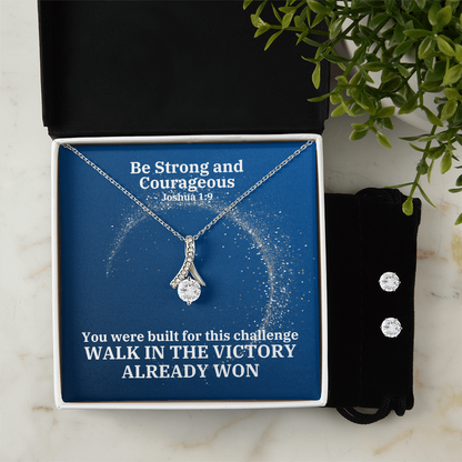 Be Strong And Courageous (Joshua 1:9) | Alluring Beauty Necklace & Earring Set