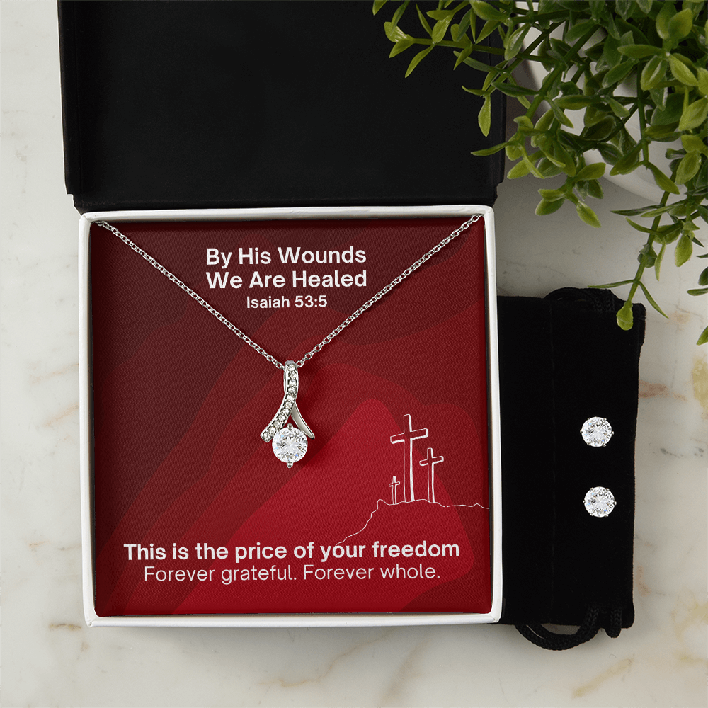 By His Wounds We Are Healed (Isaiah 53:5) | Alluring Beauty Necklace & Earring Set