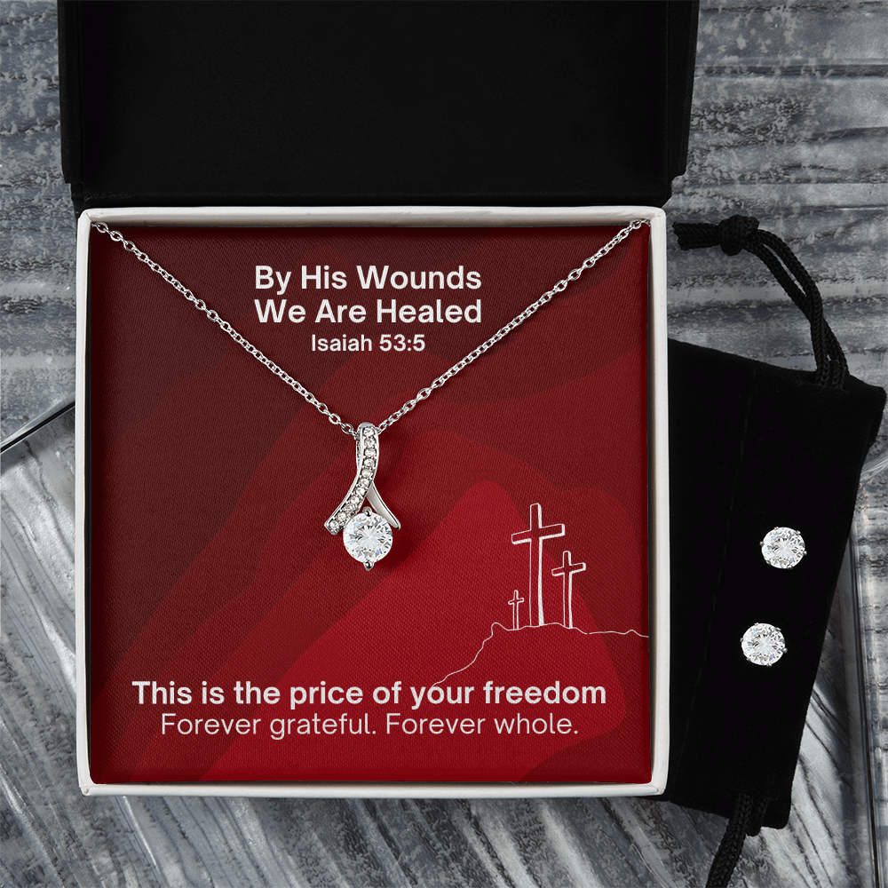 By His Wounds We Are Healed (Isaiah 53:5) | Alluring Beauty Necklace & Earring Set