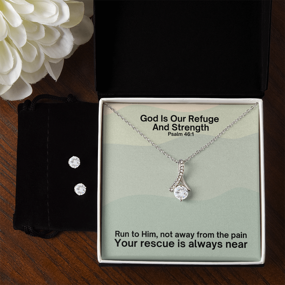 God Is Our Refuge And Strength (Psalm 46:1) | Alluring Beauty Necklace & Earring Set